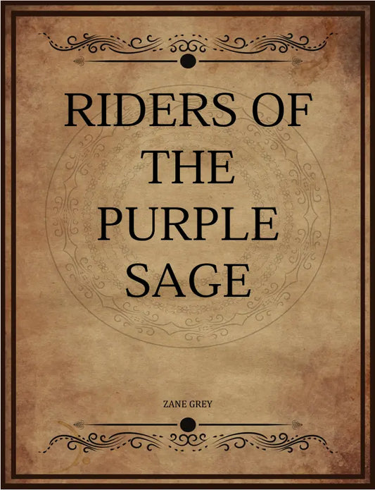 Zane Grey Riders Of The Purple Sage FN Library Online