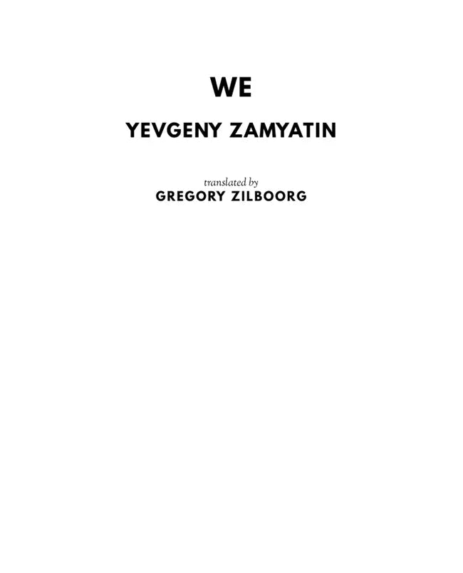 Yevgeny Zamyatin We Gregory Zilboorg FN Library Online