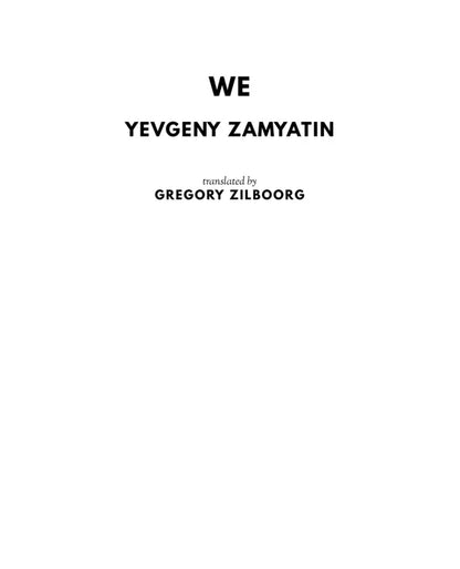 Yevgeny Zamyatin We Gregory Zilboorg FN Library Online