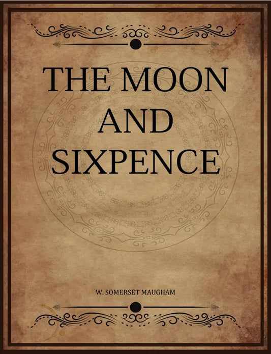 The Moon and Sixpence Novel FN Library Online