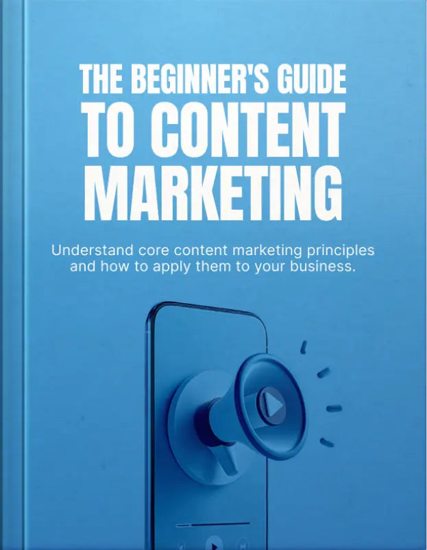 The Beginner's Guide to Content Marketing FN Library Online
